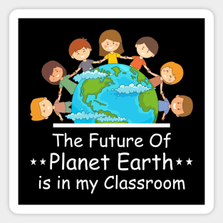 Earth Day Teacher Students Kids Magnet